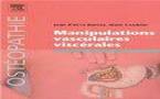 Manipulations vasculaires viscérales. Livre d'ostéopathie viscérale &amp; vasculaire