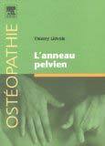 L'anneau pelvien. Livre d'ostéopahtie pelvienne