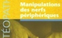 Manipulations des nerfs périphériques (Broché) de Jean-Pierre Barral , Alain Croibier