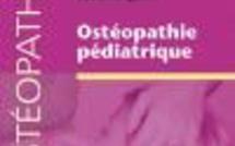 Ostéopathie pédiatrique. Livre d'Ostépathie pédiatrique